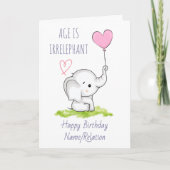 Leeftijd is irrelevant Cute Elephant Funny Birthda Kaart (Voorkant)