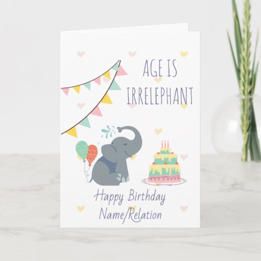 Leeftijd is irrelevant Cute Elephant Funny Birthda Kaart (Voorkant)
