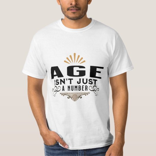 LEEFTIJD IS NIET ALLEEN EEN AANTAL T-SHIRT (Voorkant)