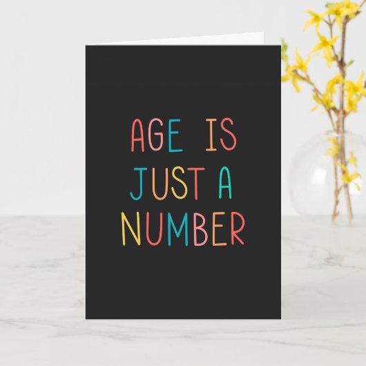 Leeftijd is slechts een aantal dagen Wenskaart Kaart (Gele Bloem)