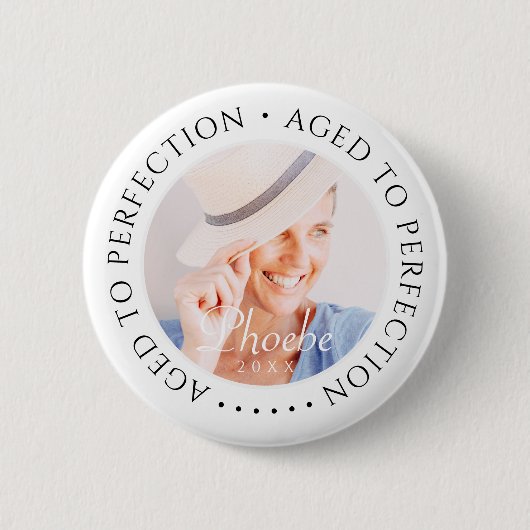 Leeftijd tot perfectie Moderne eenvoudige verjaard Ronde Button 5,7 Cm (Voorkant)