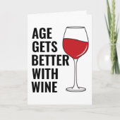 Leeftijd wordt beter met wijnverjaardag Kaart (Voorkant)