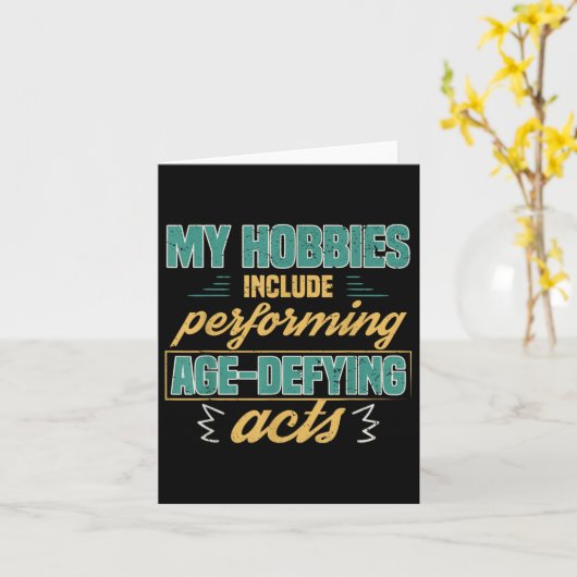 Leeftijdsgetrouwe handelingen Grappige oude pensio Kaart (Gele Bloem)