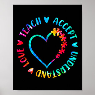 Leer Accepteer Begrijp Liefde Autisme Docent Tie D Poster