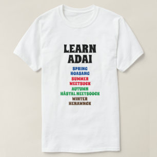 Leer Adai - Lente, zomer, herfst, winter T-shirt