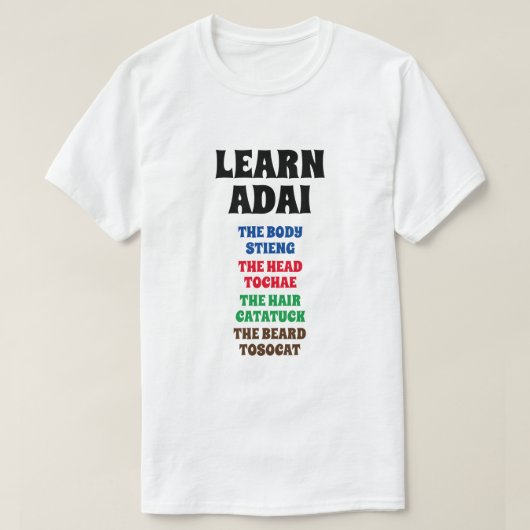 Leer Adai - Lichaam, hoofd, haar, baard T-shirt (Design voorkant)