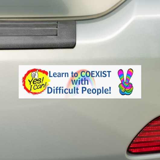 Leer coëxistentie met moeilijke mensen ... signale bumpersticker (Op auto)