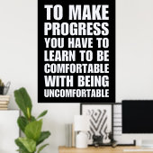 Leer comfortabel te zijn met ongemakkelijk zijn poster (Thuiskantoor)