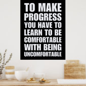 Leer comfortabel te zijn met ongemakkelijk zijn poster (Keuken)