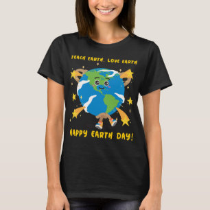 Leer de Aarde, hou van de Aarde, Happy Earth Day! T-shirt