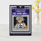 Leer de harde manier: Jailbird wenskaart Kaart (Gele Bloem)