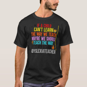 Leer de manier waarop ze dyslexie leren kennen Gra T-shirt