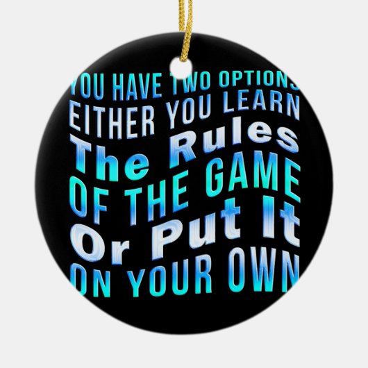 Leer de regels van het spel grappige sarcastische  keramisch ornament (Voorkant)