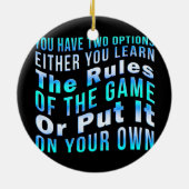 Leer de regels van het spel grappige sarcastische  keramisch ornament (Achterkant)