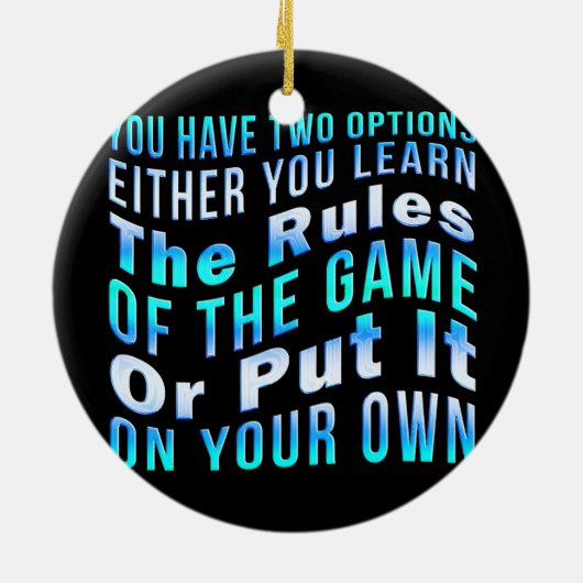 Leer de regels van het spel grappige sarcastische keramisch ornament (Achterkant)