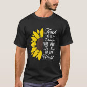 Leer de verandering u in wereld 1 wilt zien t-shirt (Voorkant)