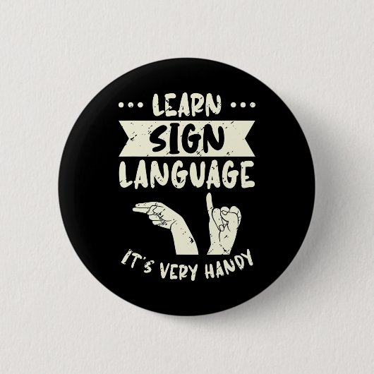 Leer Gebarentaal Het is Erg Handig Asl Bewustzijn Ronde Button 5,7 Cm (Voorkant)