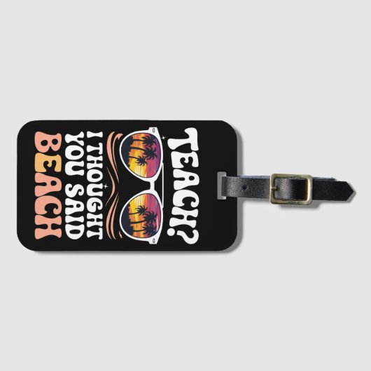 Leer ik dacht dat je zei strandleraar Groovy Bagagelabel (Voorkant (horizontaal))