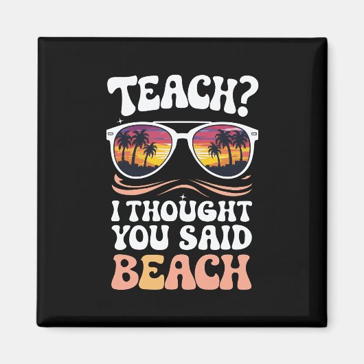 Leer ik dacht dat je zei strandleraar Groovy Magneet (Voorkant)