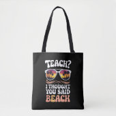 Leer ik dacht dat je zei strandleraar Groovy Tote Bag (Voorkant)