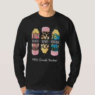 Leer Inspire Liefde Potlood Luipaard Leuk 8e Graad T-shirt