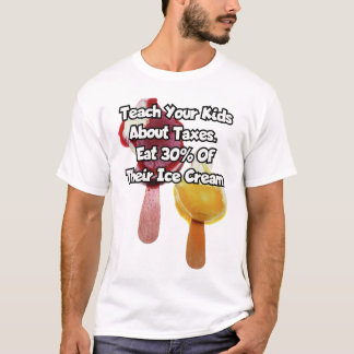 Leer je kinderen over belastingen. .. t-shirt