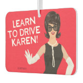 Leer Karen rijden! - Grappig Luchtverfrisser (Links)