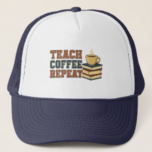 Leer koffie herhaal waardering van de leraar trucker pet