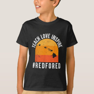 Leer Liefde Inspirer Ck Naar School Hawaii Leraar T-shirt