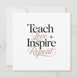 Leer Liefde Inspireren Herhaal Citaat voor Docente Kaart