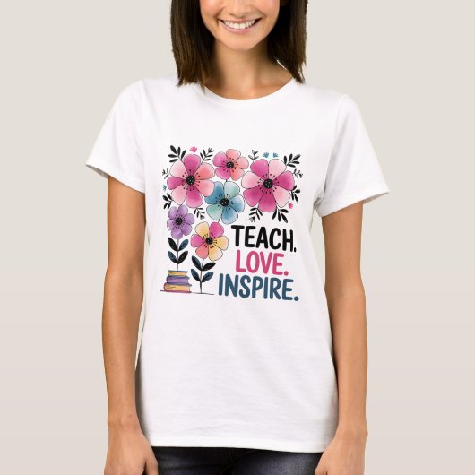 Leer liefde inspireren Shirt | Floral Teacher T-sh (Voorkant)
