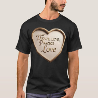 Leer Liefde Oefen Liefde grappig T-shirt
