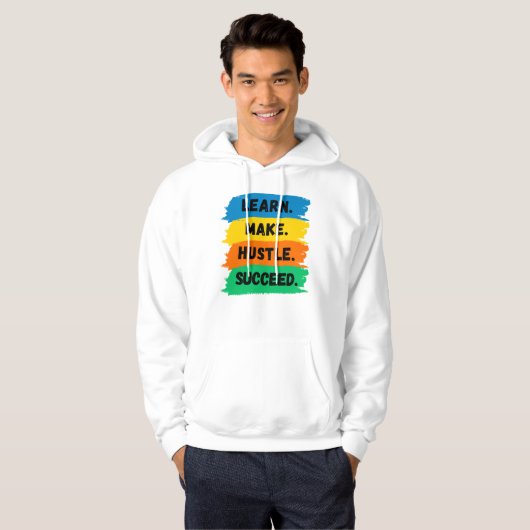Leer, maak, handel, succes, motivatie slogan hoodie (Voorkant volledig)