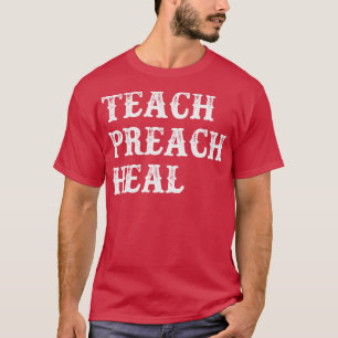 Leer Preach Heal T-shirt