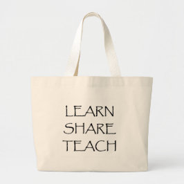 Leer Share Teach Grote Tote Bag