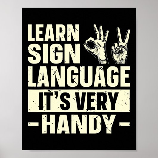 Leer Taal van gebarentaal Het is Zeer handig ASL A Poster (Voorkant)