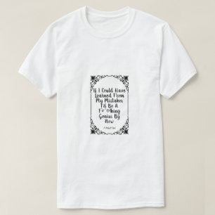 Leer van je fouten (Dirty) - een MisterP-Shirt T-shirt