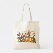Leer ze van hen houden en zie ze groeien. leraar g tote bag (Achterkant)