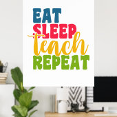 Leerdag Eat Sleep Teach Herhaal Poster (Thuiskantoor)