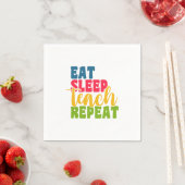 Leerdag Eat Sleep Teach Herhaal Servet (Insitu)
