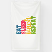 Leerdag Eat Sleep Teach Herhaal Spandoek (Verticaal)