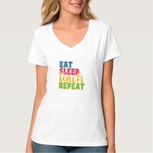 Leerdag Eat Sleep Teach Herhaal T-shirt