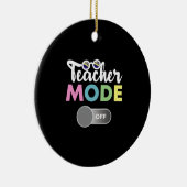 Leerermodus uit grappigheid Afgelopen dag schoolja Keramisch Ornament (Rechts)