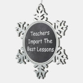 Leerkrachten Beste lessen Chalkboard Design Gift I Tin Sneeuwvlok Ornament (Rechts)