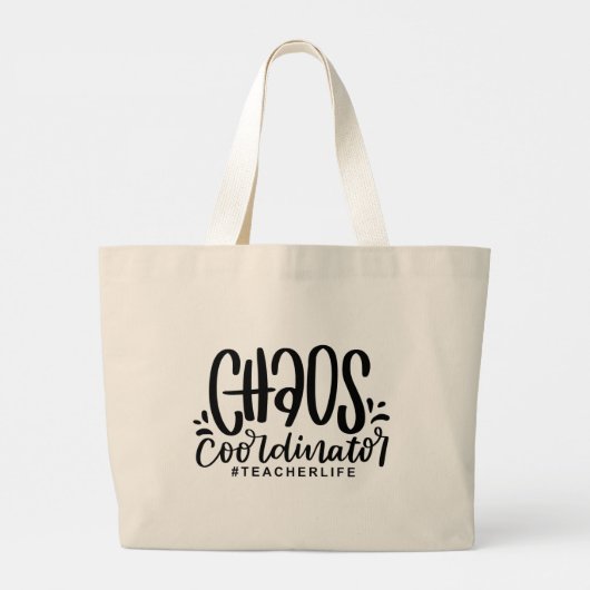 Leerkrachten Leerlingenschool Chaos-coördinator Grote Tote Bag (Achterkant)