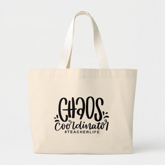 Leerkrachten Leerlingenschool Chaos-coördinator Grote Tote Bag (Voorkant)
