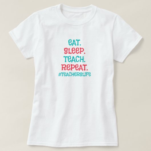 Leerkrachten Leven T-Shirt (Design voorkant)