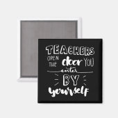 Leerkrachten openen de deur die u zelf binnengaat magneet (Voorkant / Achterkant)