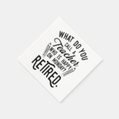 Leerkrachten Pensionering Hoofd in ruste Typografi Servet (Hoek)