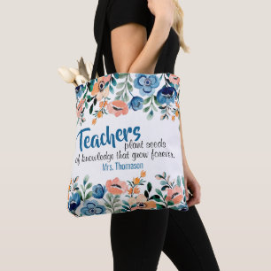 Leerkrachten Plant Seeds of Knowledge Teacher Name Tote Bag